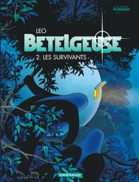 Bételgeuse - Tome 2 - Les Survivants