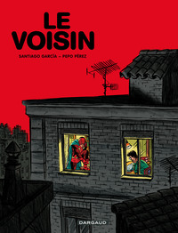 LE VOISIN - EL VECINO