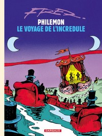 PHILEMON - T05 - LE VOYAGE DE L'INCREDULE