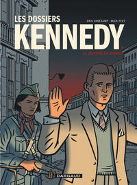 Dossiers Kennedy (Les) - Tome 2 - Guerre en Europe (La)