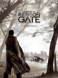 Le Maître de Benson Gate - Tome 2 - Huit petits fantômes