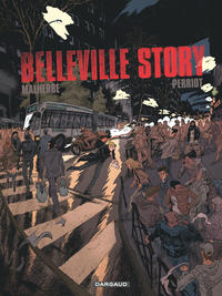 BELLEVILLE STORY - TOME 0 - BELLEVILLE STORY - INTEGRALE COMPLETE