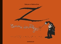 Z COMME DON DIEGO - TOME 0 - Z COMME DON DIEGO - INTEGRALE COMPLETE