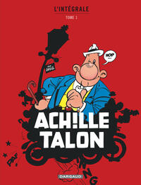 ACHILLE TALON - INTEGRALES - TOME 1 - MON OEUVRE A MOI - TOME 1
