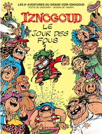 IZNOGOUD - TOME 8 - LE JOUR DES FOUS