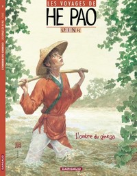 Les Voyages d'He Pao - Tome 2 - L'Ombre du Ginkgo