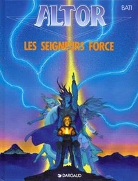 Altor - Tome 5 - Les Seigneurs force