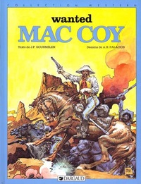 Mac Coy - Tome 5 - Wanted Mac Coy