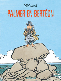 JACK PALMER - TOME 15 - PALMER EN BRETAGNE