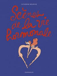 Scènes de la vie hormonale - Tome 0 - Scènes de la vie hormonale