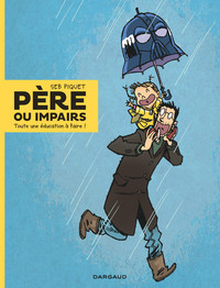 PERE OU IMPAIRS - PERE ET IMPAIRS - T1