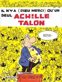 ACHILLE TALON - TOME 31 - IL N'Y A (DIEU MERCI) QU'UN SEUL ACHILLE TALON