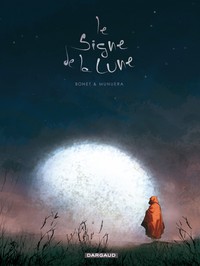 Le Signe de la lune - Tome 0 - Le Signe de la lune