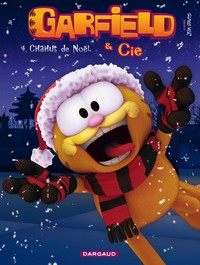 GARFIELD & CIE - TOME 4 - CHAHUT DE NOEL