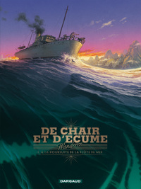 De chair et d'écume - Tome 1 - À la Poursuite de la flûte de mer