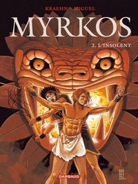 MYRKOS - T02 - L'INSOLENT