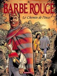 Barbe-Rouge - Tome 26 - Le Chemin de l'Inca