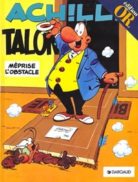 Achille Talon - Tome 8 - Achille Talon méprise l'obstacle
