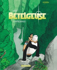 Bételgeuse - Tome? - Bételgeuse - Intégrale complète