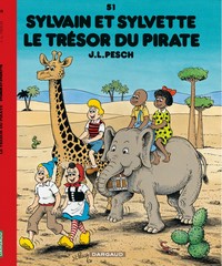 SYLVAIN ET SYLVETTE - TOME 51 - LE TRESOR DU PIRATE