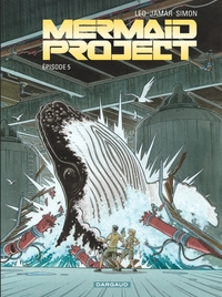 MERMAID PROJECT - TOME 5 - EPISODE 5