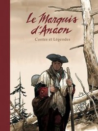 Le Marquis d'Anaon - Intégrale - Tome 0 - Le Marquis d'Anaon - Intégrale (Edition Luxe)