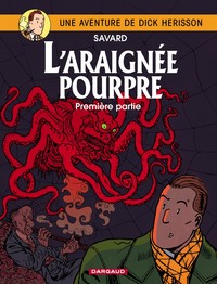 Dick Herisson - Tome 11 - L'Araignée pourpre