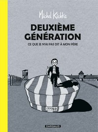 Deuxième génération - Tome 0 - Deuxième génération - Ce que je n'ai pas dit à mon père