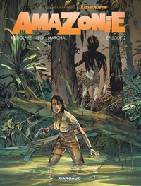 Amazonie - Tome 2 - Épisode 2