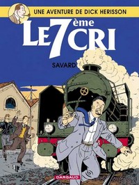 Dick Herisson - Tome 9 - Le 7ème cri