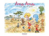 Ana Ana - Tome 9 - La Savane dans mon jardin