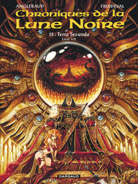 Les Chroniques de la Lune noire - Tome 15 - Terra secunda - Livre 1/2