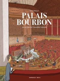 Palais Bourbon, les coulisses de l Assemblée nationale