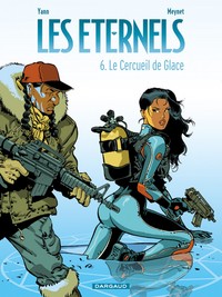 Les Eternels - Tome 6 - Le Cercueil de glace