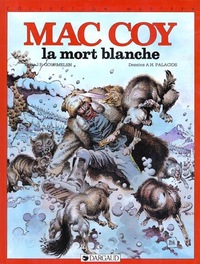 Mac Coy - Tome 6 - La Mort blanche