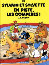 SYLVAIN ET SYLVETTE - TOME 38 - EN PISTE LES COMPERES