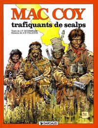 Mac Coy - Tome 7 - Trafiquants de scalps