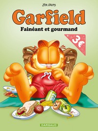 GARFIELD - T12 - FAINEANT ET GOURMAND-OP ETE 2015