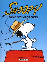 SNOOPY - T15 - SNOOPY, VIVE LES VACANCES