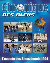 CHRONIQUE DES BLEUS