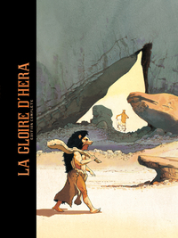 LA GLOIRE D'HERA - TOME 0 - LA GLOIRE D'HERA