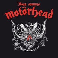 NOUS SOMMES MOTORHEAD
