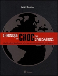 CHRONIQUE DU CHOC DES CIVILISATIONS