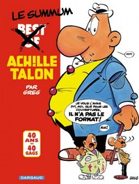 ACHILLE TALON - INTEGRALES - TOME 0 - LE SUMMUM ACHILLE TALON