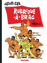 RUBRIQUE-A-BRAC - TOME 3 - RUBRIQUE-A-BRAC - TOME 3