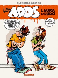 LES ADOS LAURA ET LUDO - TOME 1 - LES ADOS LAURA ET LUDO - TOME 1