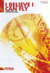 R. KELLY: I BELIEVE I CAN FLY (SSA/PIANO)