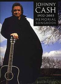 JOHNNY CASH 1932-2003: MEMORIAL SONGBOOK PIANO, VOIX, GUITARE