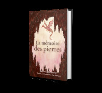 La Mémoire des Pierres