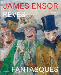James Ensor REves Fantasques /franCais